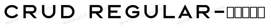 Crud Regular字体转换